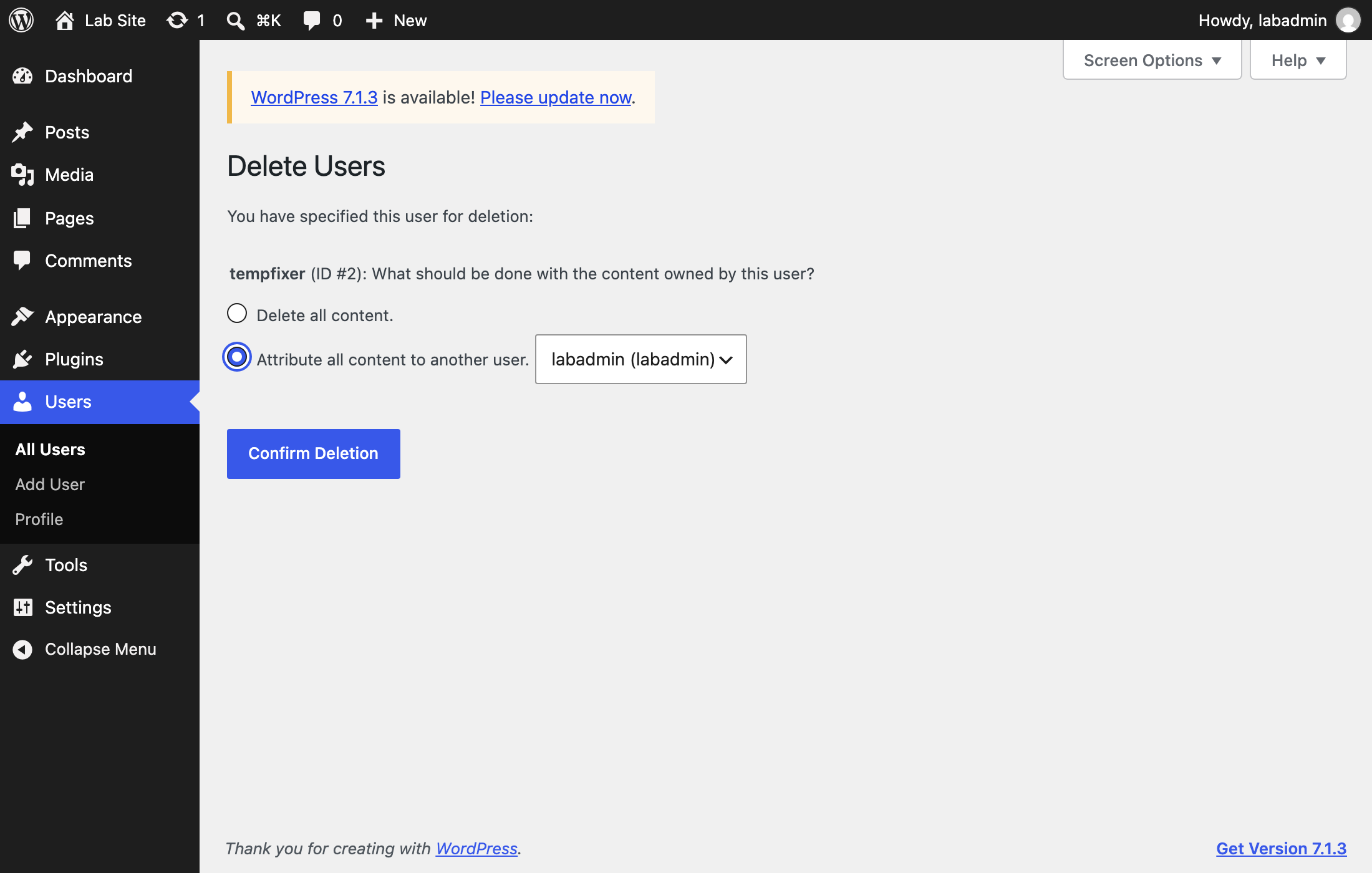 The WordPress Delete Users screen asking what should be done with the content owned by tempfixer, with Attribute all content to another user selected and labadmin chosen