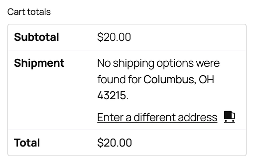 Cart totals with the Shipment row reading: No shipping options were found for Columbus, OH 43215.