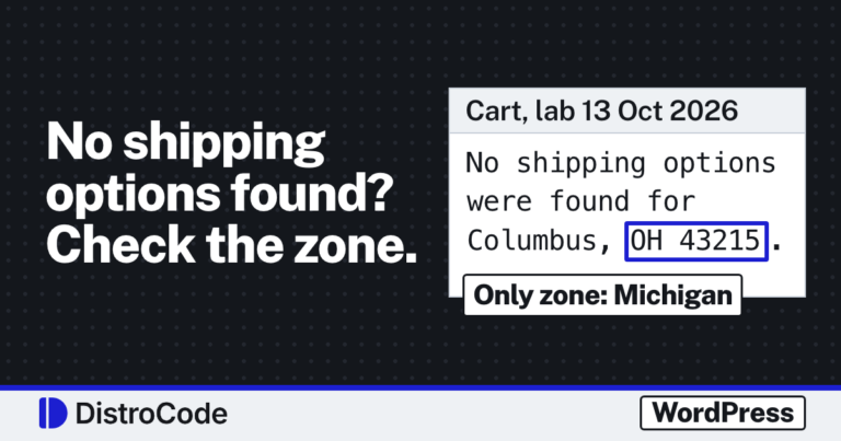 Our 13 Oct 2026 WooCommerce lab: the classic cart says No shipping options were found for Columbus, OH 43215, because the store's only shipping zone covered Michigan.