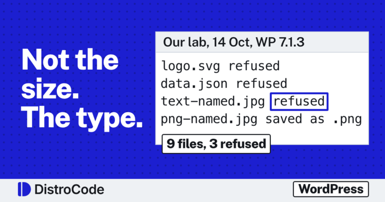 A result panel from our WordPress 7.1.3 test site, dated 14 Oct 2026, showing logo.svg and data.json refused with the message Sorry, you are not allowed to upload this file type.